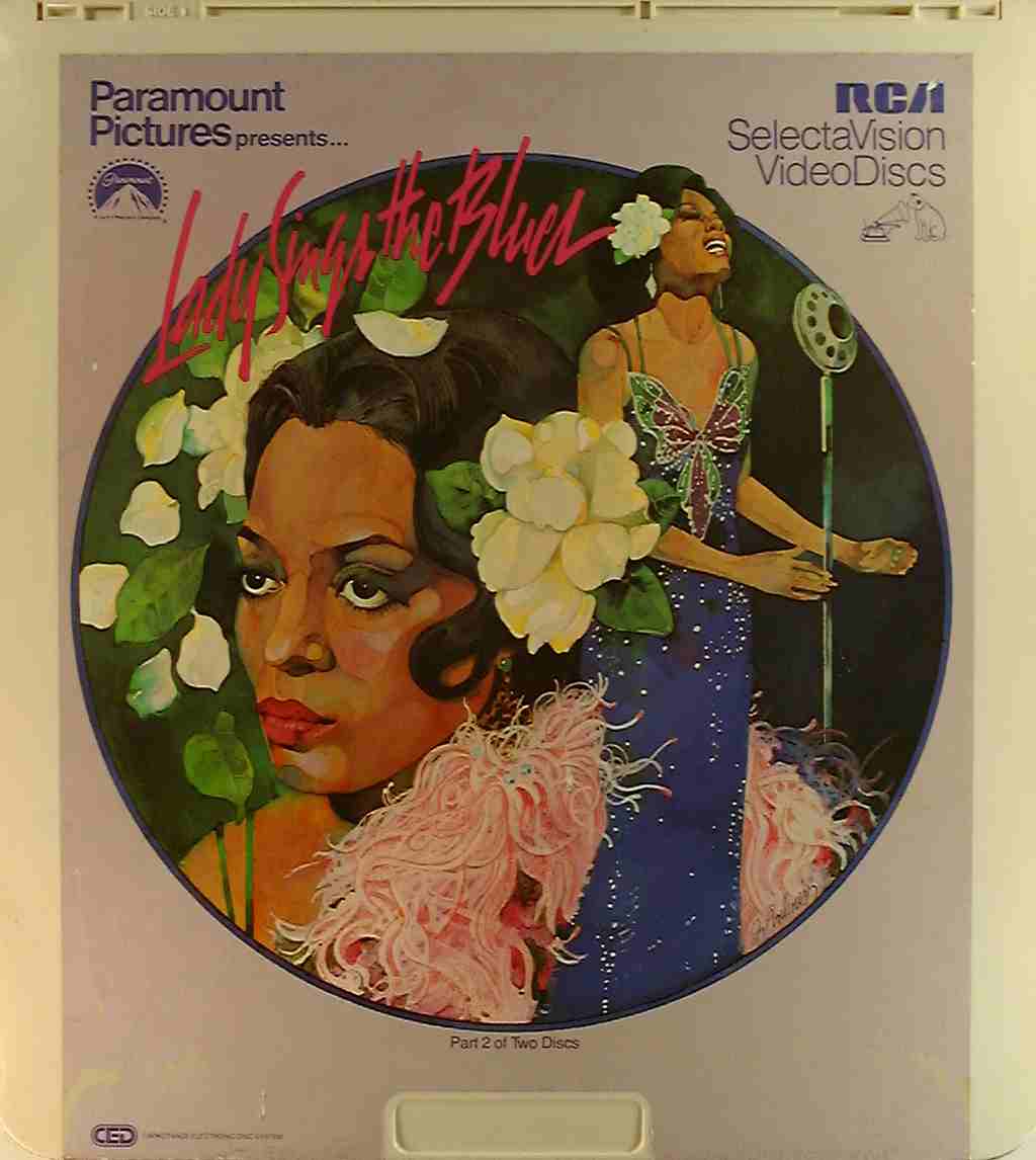 Lady Sings the Blues (2) {76476006167} C - Side 3 - CED Title - Blu-ray DVD  Movie Precursor